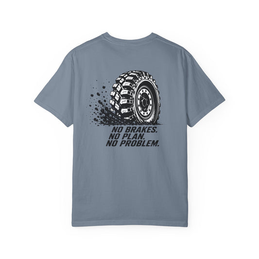 No Brakes No Plans No Problems Tee (Blue Jean)